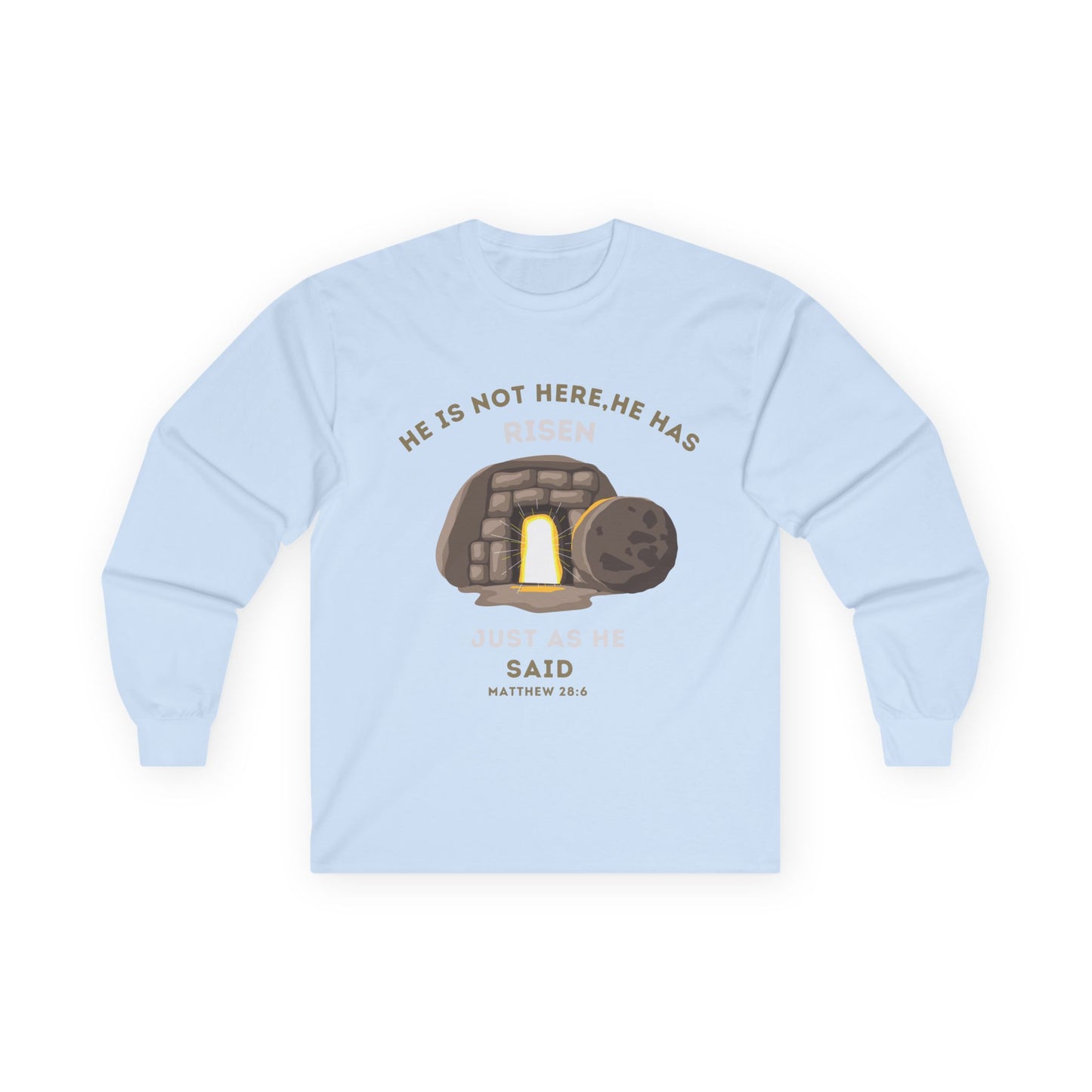 He Has Risen Christian Long Sleeve Shirt – Bible Verse Matthew 28:6 – Unisex Faith Tee