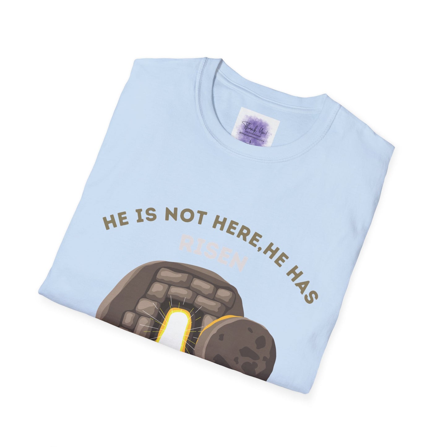 He Has Risen T-Shirt – Unisex Softstyle Christian Tee