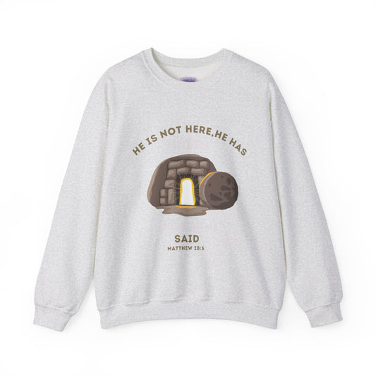 He Has Risen – Matthew 28:6 Unisex Christian Crew Neck Sweatshirt
