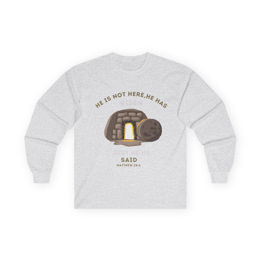 He Has Risen Christian Long Sleeve Shirt – Bible Verse Matthew 28:6 – Unisex Faith Tee